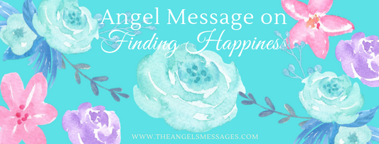 Angel Message on Finding Happiness
