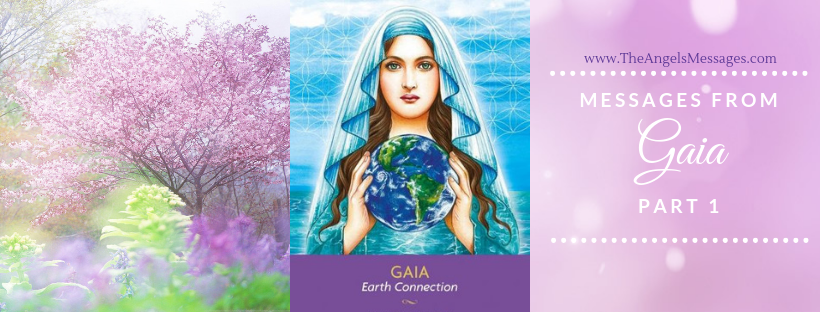 Messages from Gaia, Part 1
