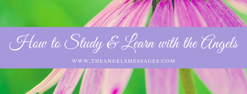 How to Study and Learn with Help from the Angels