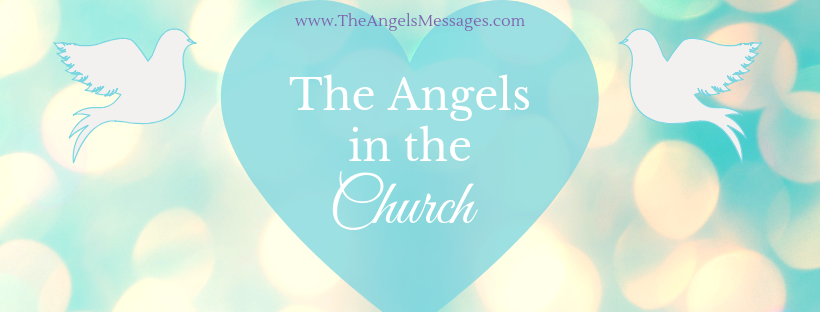 The Angels in the Church