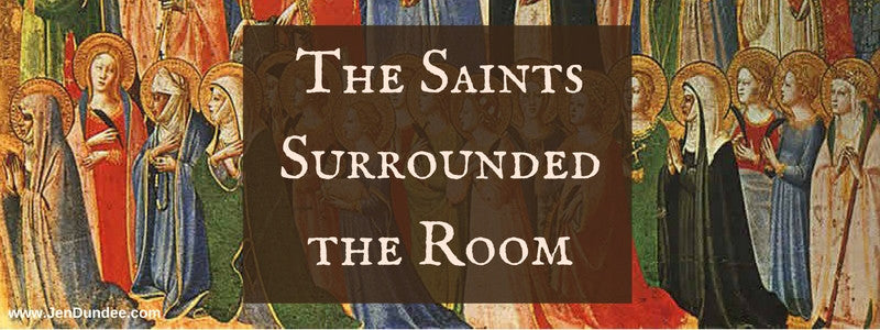 The Saints Surrounded the Room