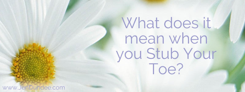 What Does it Mean When You Stub Your Toe?